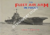 The Fleet Air Arm in Focus by HOBBS, Cdr. D.A.